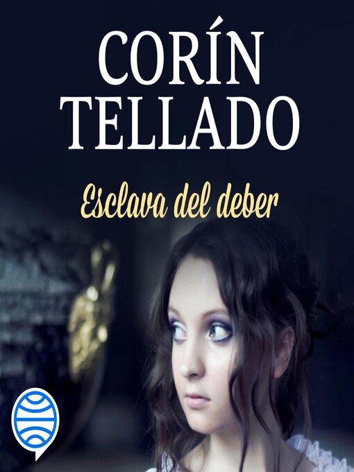 Title details for Esclava del deber by Corín Tellado - Available